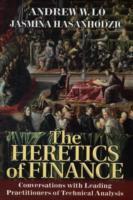The Heretics of Finance: Conversations with Leading Practitioners of Techni