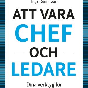 Att vara chef och ledare