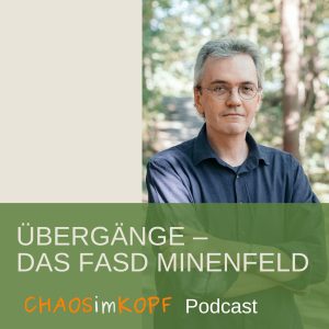 Chaos im Kopf - Dein FASD Podcast