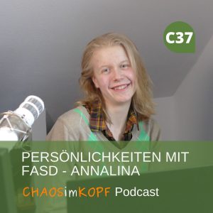 Chaos im Kopf - Dein FASD Podcast