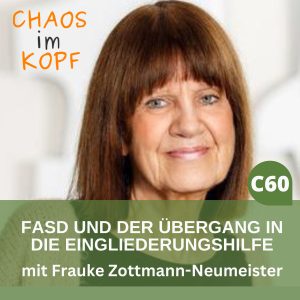 Chaos im Kopf Podcast: Frauke Zottmann-Neumeister im Interview