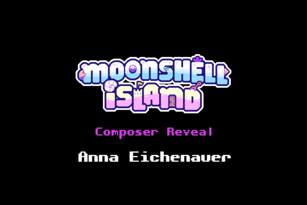 Moonshell Island Composer Reveal
