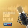 Chesterfield Radio Anthems