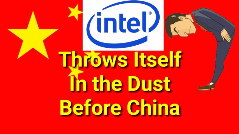 Intel throws Itself in the Dust before China Removes All References to Xinjiang Forced Labor from its Letter and begs for Mercy