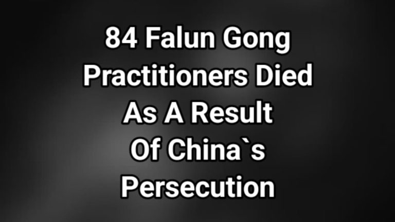 From January to May, 84 Falun Gong practitioners died as a result of China`s persecution.