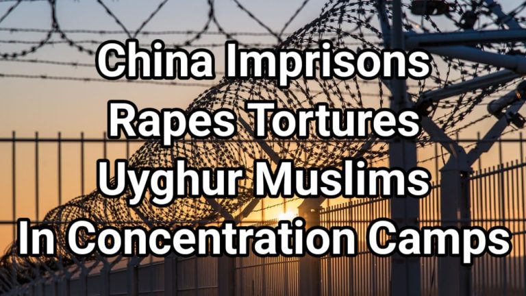 China maintains large concentration camps where Uyghur Muslims are imprisoned tortured and raped!