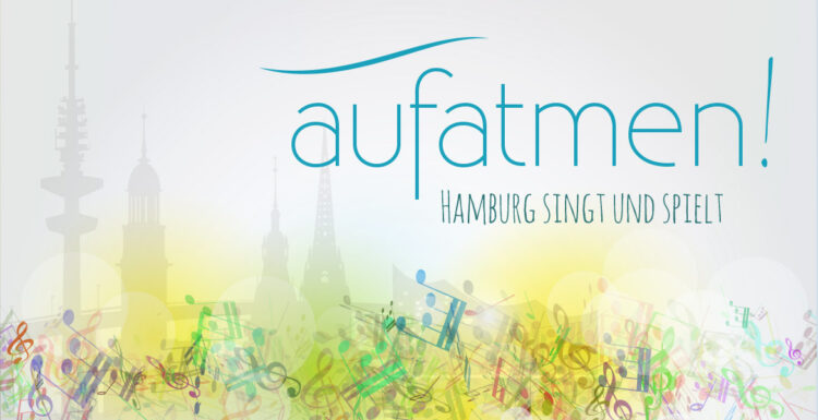 AUFATMEN – HAMBURG SINGT UND SPIELT!