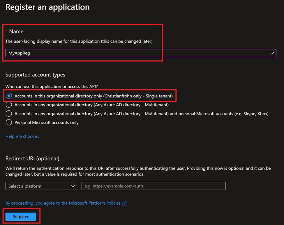 Picture is show the creating page of an Azure App Registration where "Name" is high lighted with red along with option "How can use this application or access this API" - The default option is selected - Single tenant and the button "Register" is highlighted with red
