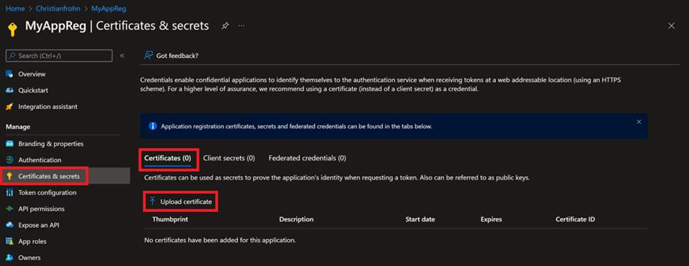 Picture is show the overview from the menu on the left "Certificates & secrets" where the same menu is highlighted with red along with the heading "Certificates" and the button "Upload certifactes"