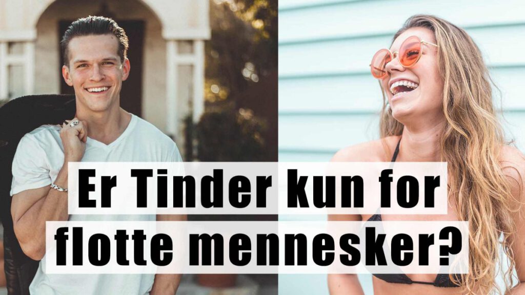 Tinder ELO Rang - Hvordan Tinder rangerer dig - Christian Jørgensen