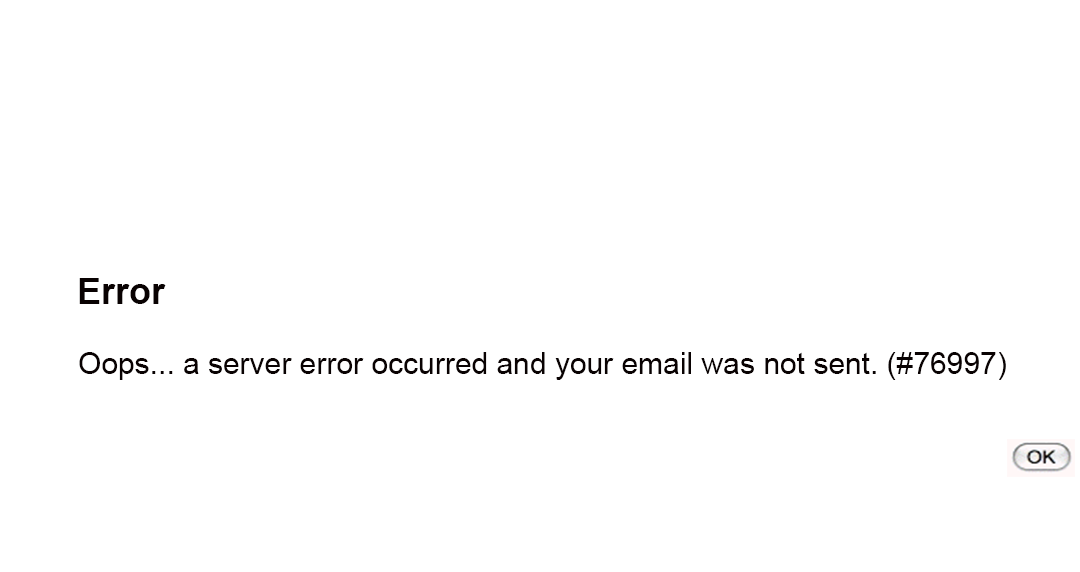 Oops… a server error occurred and your email was not sent. (#76997)