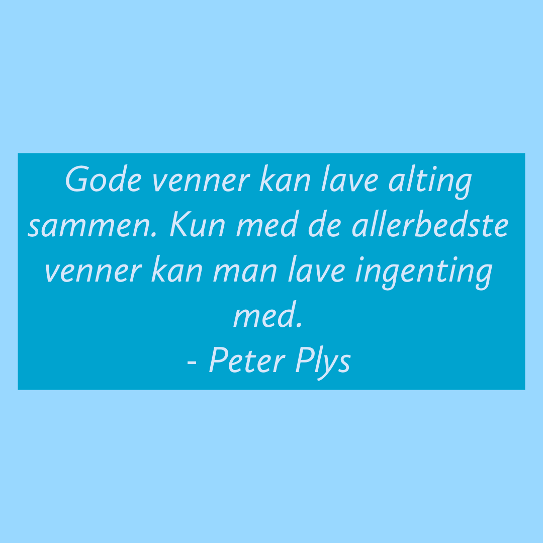 Om kærlighed citater danske Peter Plys