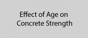 effect of age on concrete strength