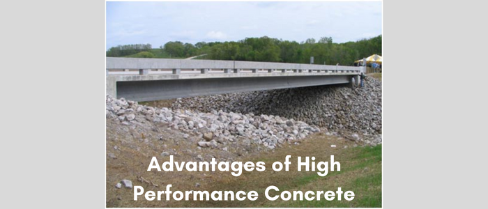 Advantages of High performance concrete