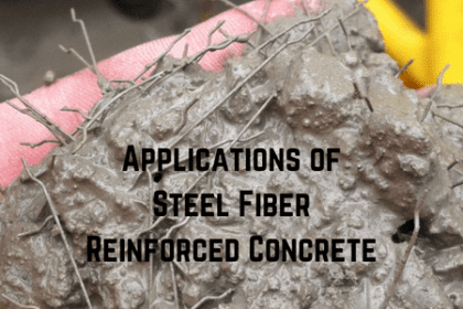 Applications of Steel Fiber Reinforced Concrete