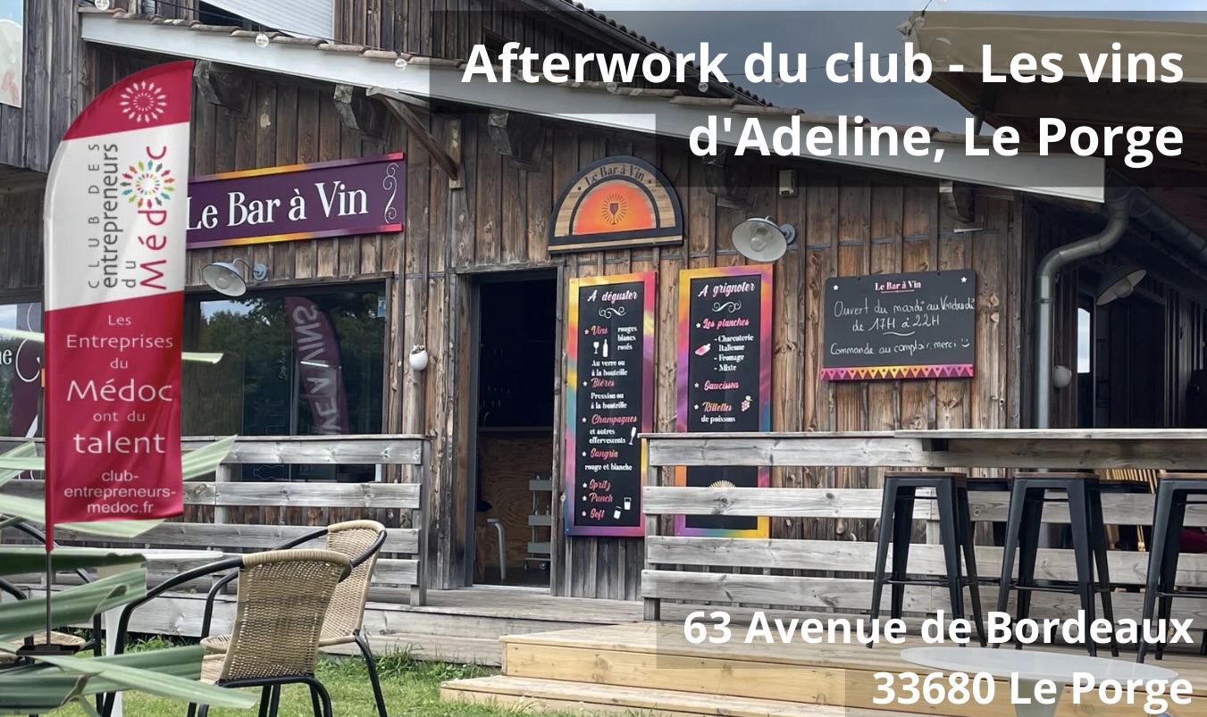 Afterwork du club - Les vins d'Adeline, Le Porge