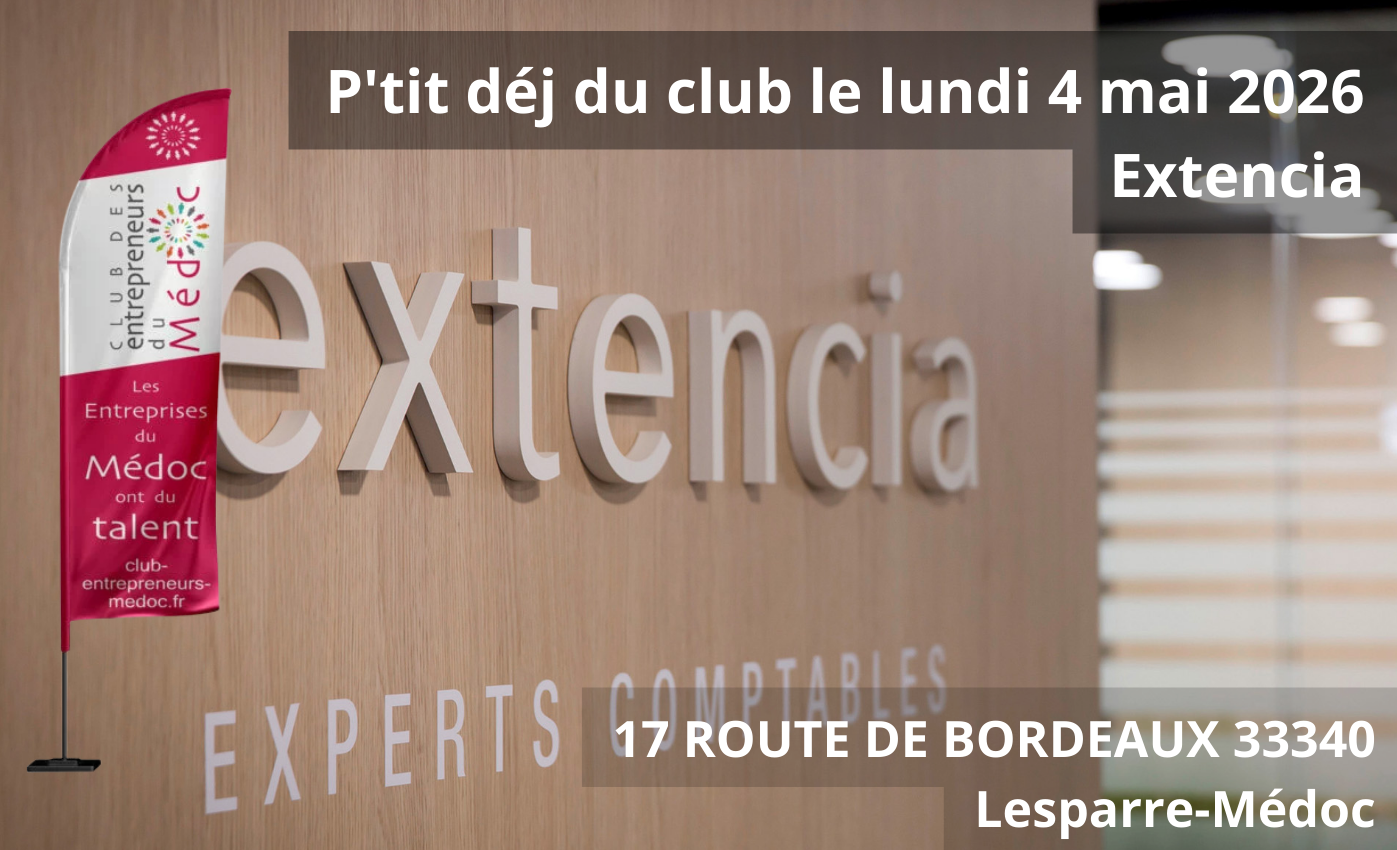 P'tit déj du club le lundi 4 mai 2026 Extencia