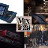 Mix’s Top 20 Articles of 2024, Part 2: 16-13