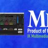 IK Multimedia T-Racks 6 — A Mix Product of the Week