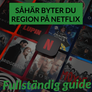 byta region på Netflix