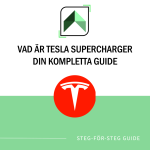 Vad är Tesla Supercharger Din Kompletta Guide