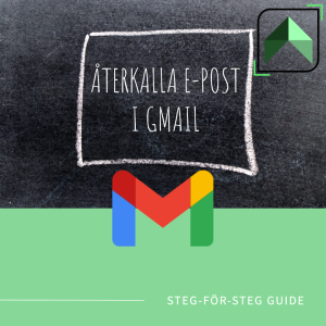 Återkalla e-post i Gmail - Steg-För-Steg Guide