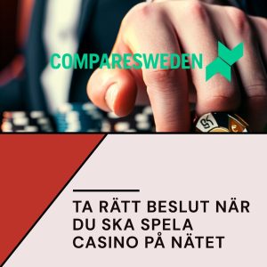 ta rätt beslut när du ska spela casino på nätet