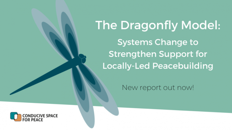 The Dragonfly Model: Systems Change to Strengthen Support for Locally-Led Peacebuilding