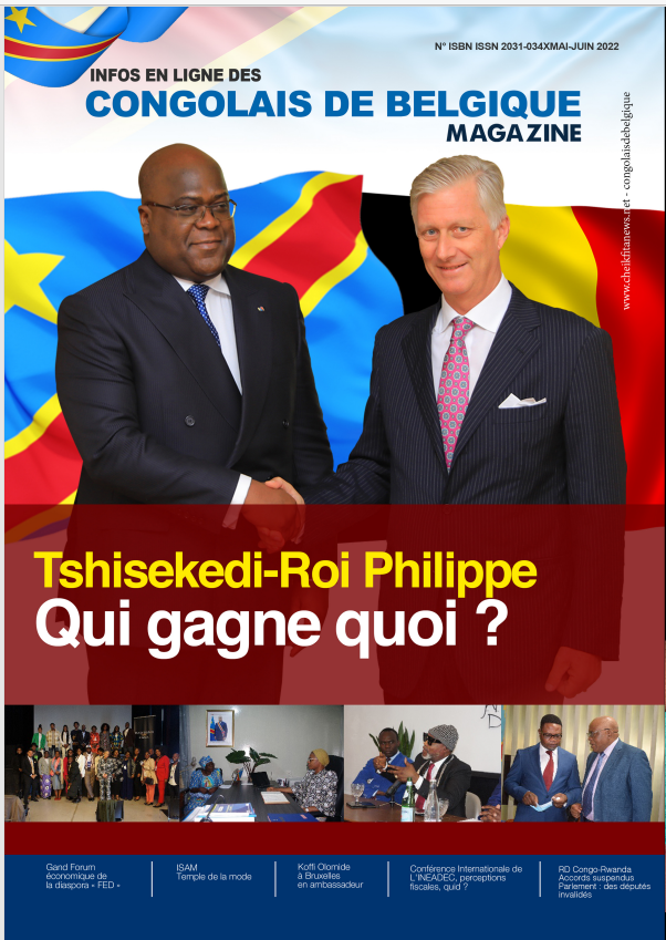 Congolais de Belgique Magazine de Mai-Juin 2022 est là!