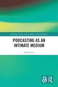 podcasting as an intimate medium