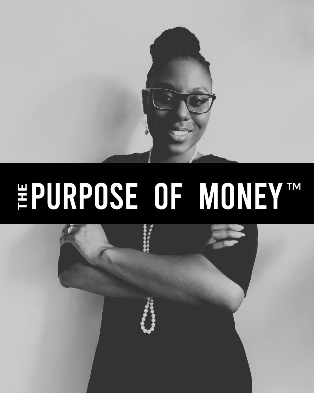 The Purpose of Money