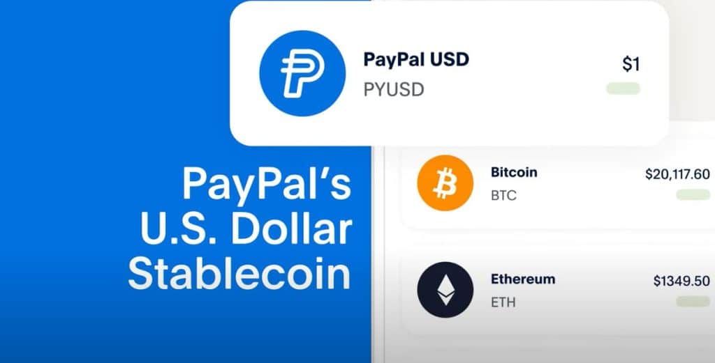 PayPal launches its own stablecoin: PayPalUSD (PYUSD)