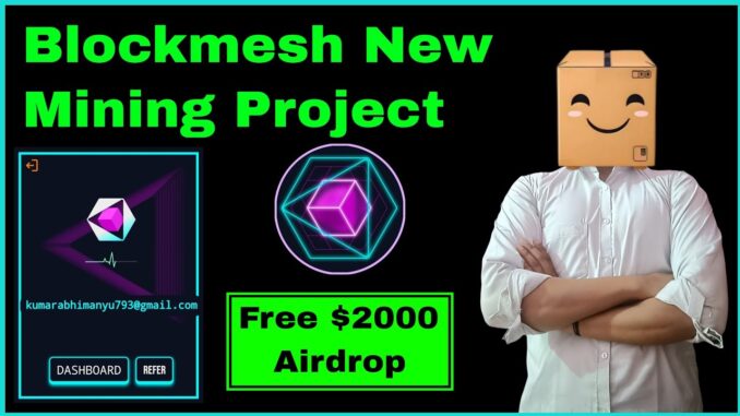 BlockMesh Free $2000 Airdrop Full Guide || New Mining Project || Backed By Solana || No Investment 👲