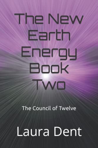 The New Earth Energy Book Two