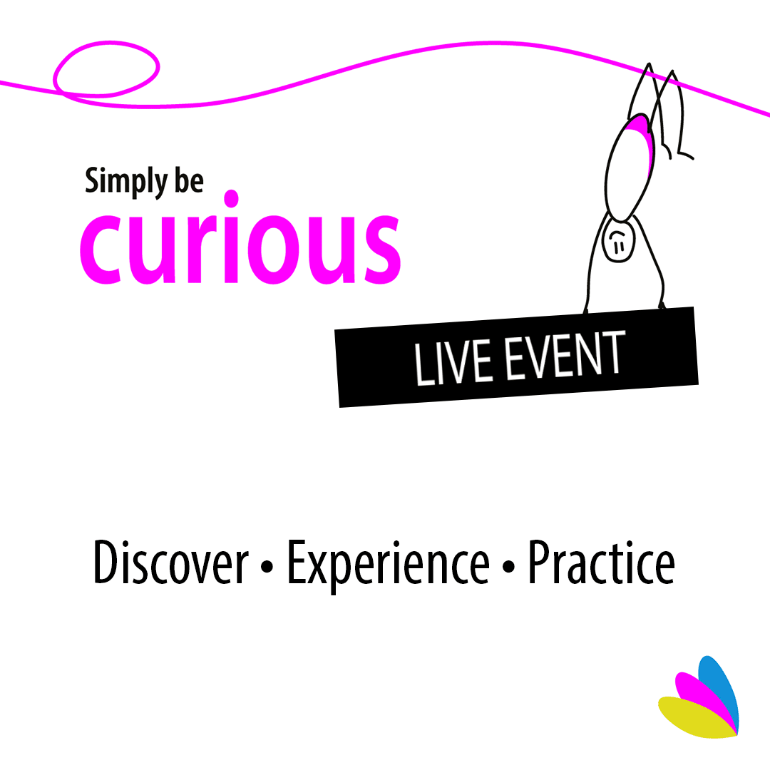 Simply be curious - live event. Step into 2026 with confidence.