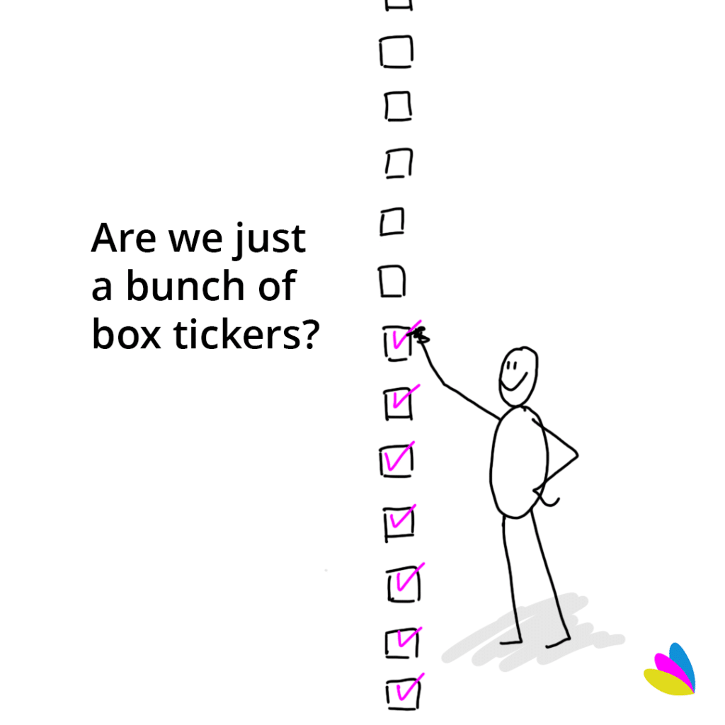 Are you a box ticker?