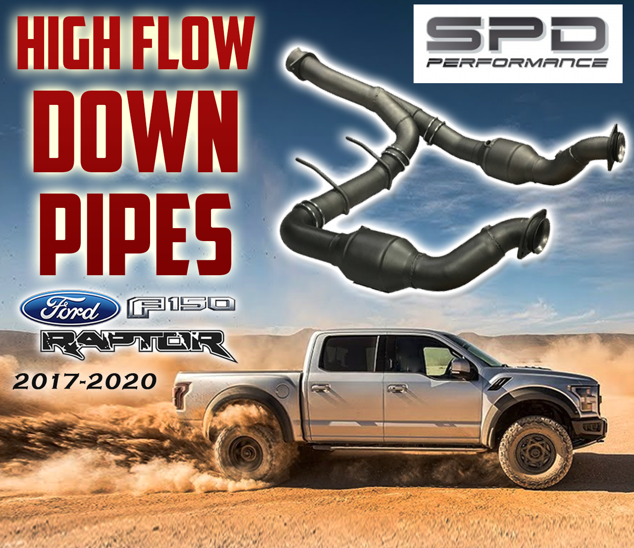 SPD PERFORMANCE FORD DOWN PIPE # F-150 RAPTOR - Image 2