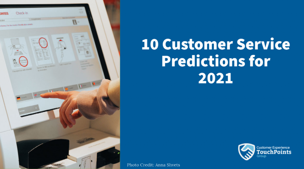 2021 Customer Service Predictions
