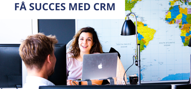 Succes med CRM