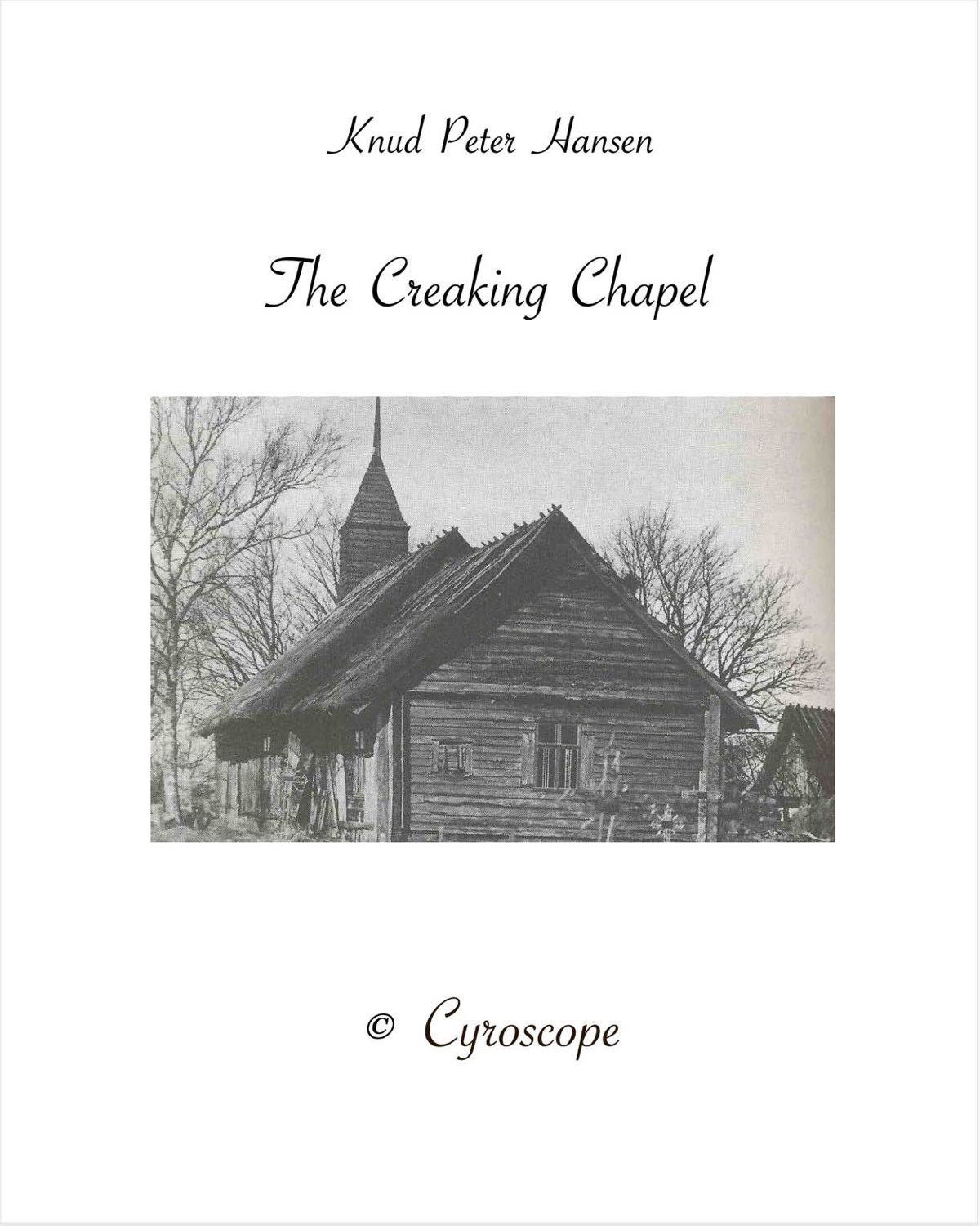 The Creaking Chapel