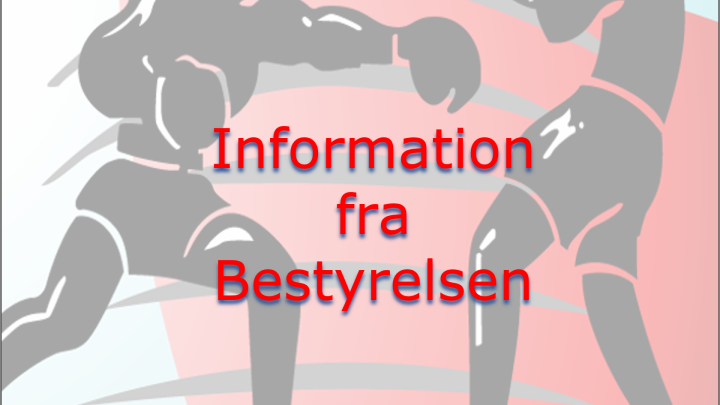 Bestyrelsen informerer 