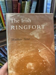 Book cover of Matthew Stouts book on The Irish Ringfort