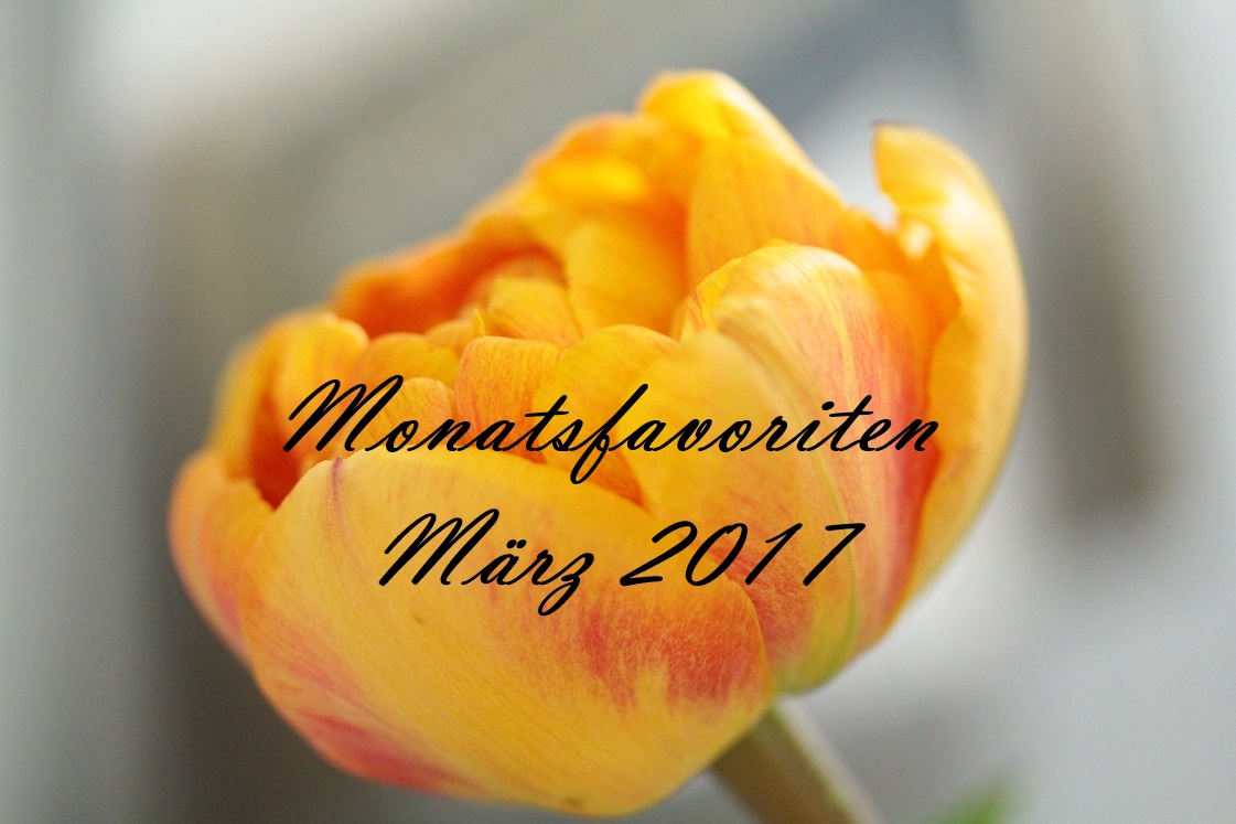 #Monatsfavoriten | März 2017 mit KORRES, Nyx, L’Oréal & Co.