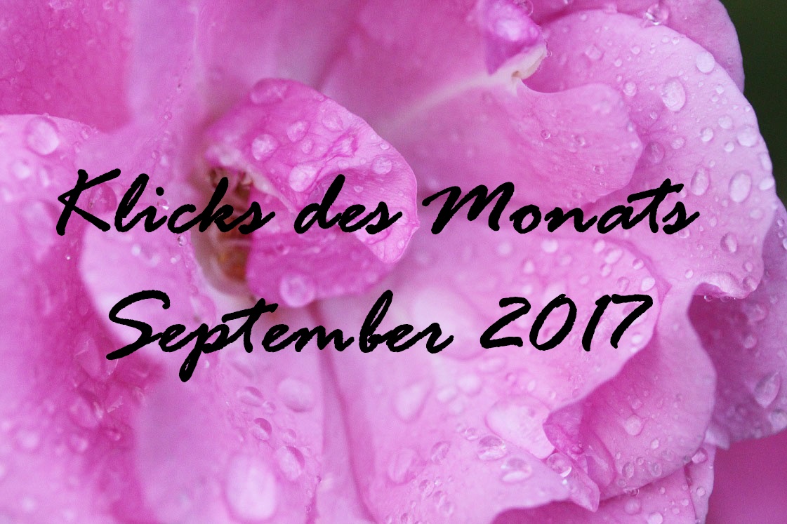 Klicks des Monats September 2017 | mit einem Kalender für 2018 zum Selbstausdruck & mehr