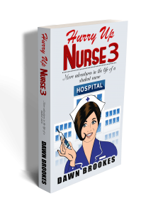 Hurry up Nurse 3