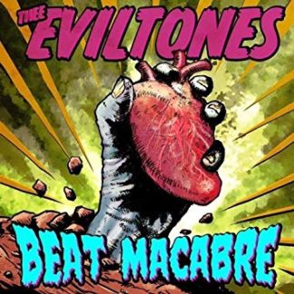 THEE EVILTONES - Beat Macabre CD