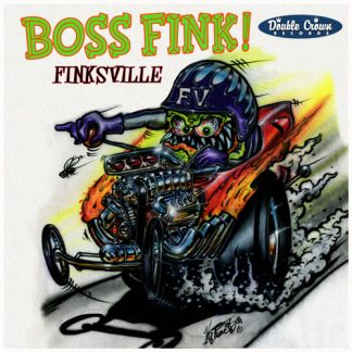 BOSS FINK! - Finksville 7"