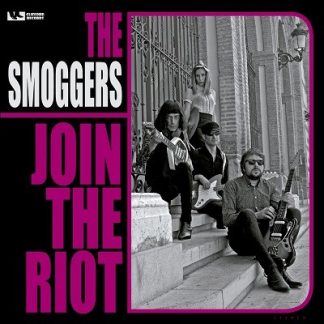 THE SMOGGERS Join The Riot album in LP format on black vinyl.