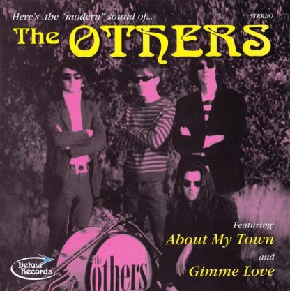 THE OTHERS: About My Town / Gimme Love 7"
