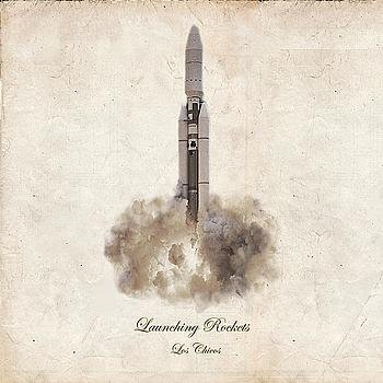 LOS CHICOS: Launching Rockets CD